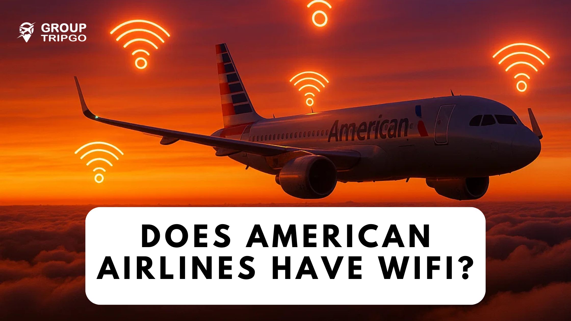 Does American Airlines Have Wifi?