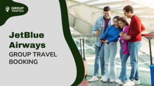 JetBlue Airways Group Travel Booking