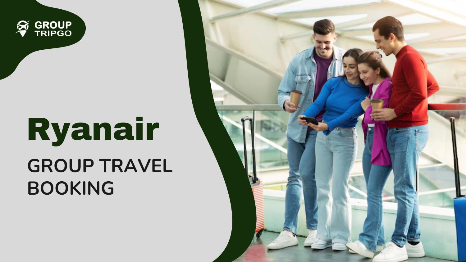 Ryanair group travel