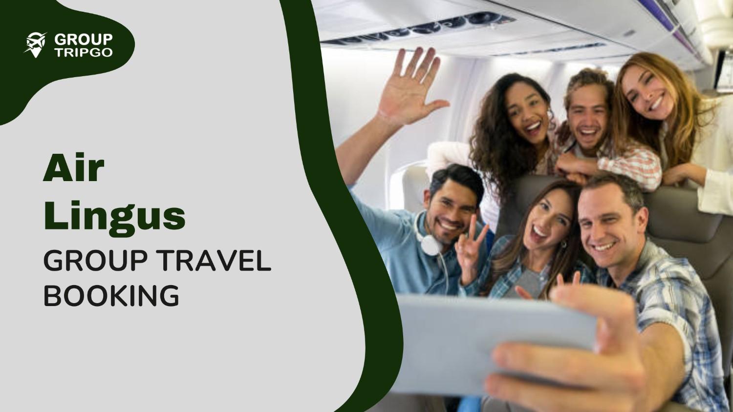 Aer Lingus group travel