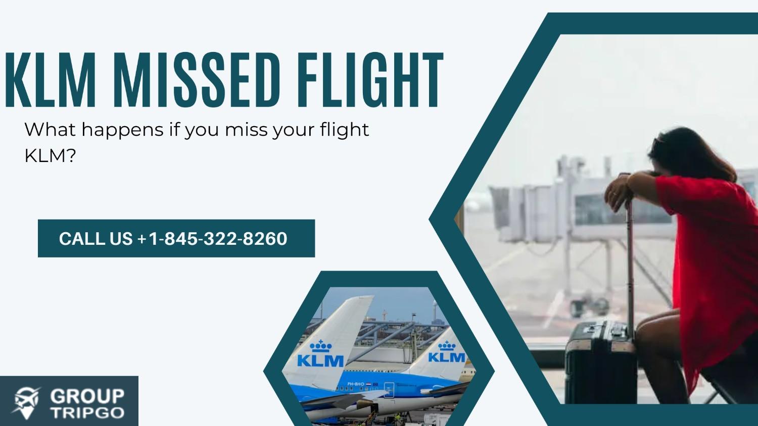 klm missed flight