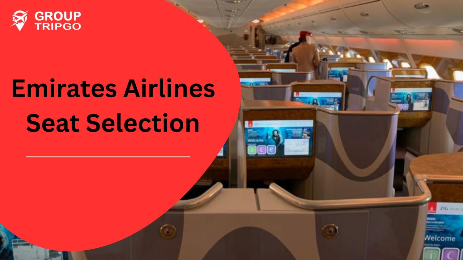 Emirates Airlines Seat Selection