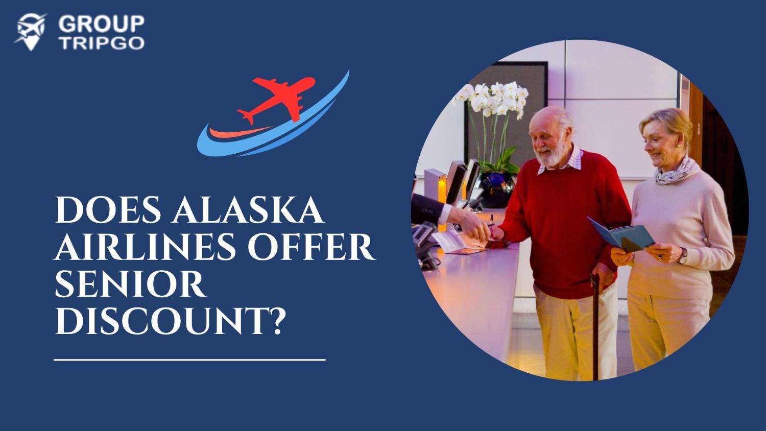 Alaska Airlines Senior Discount