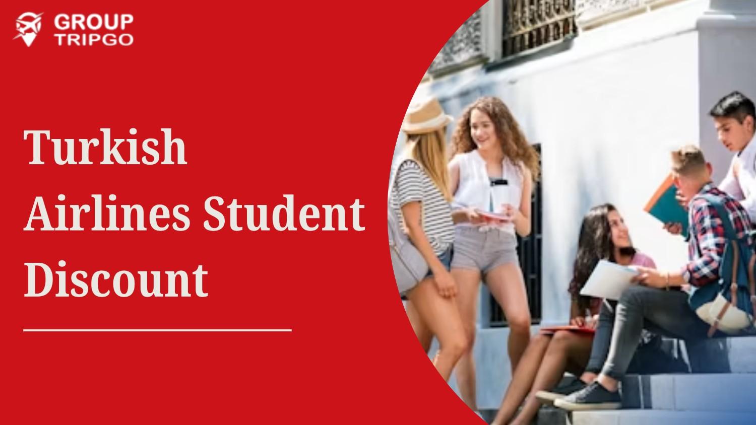 Turkish airlines student discount